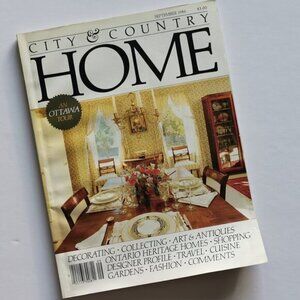 September 1986 City & Country Home Magazine Canadian Lifestyle Interior Design